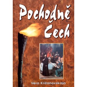 Pochodně Čech -  Vera Križanovskaja