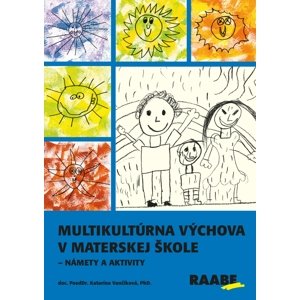 Multikultúrna výchova v materskej škole -  Katarína Vančíková