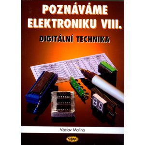 Poznáváme elektroniku VIII. -  Václav Malina
