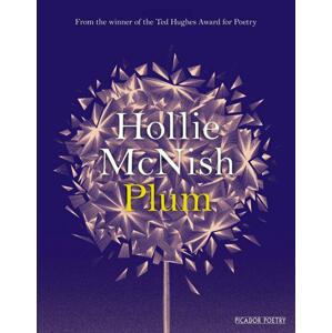 Plum -  Hollie McNish