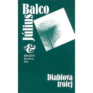 Diablova trofej -  Július Balco