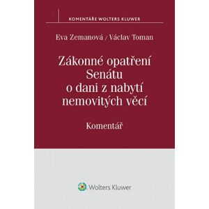 Zákonné opatření Senátu o dani z nabytí nemovitých věcí -  Eva Zemanová