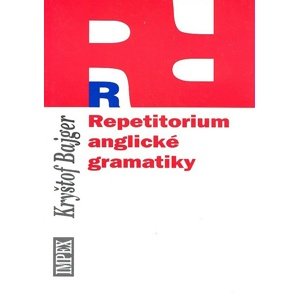 Repetitorium anglické gramatiky -  Kryštof Bajger