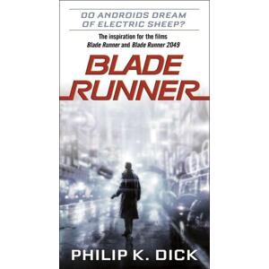 Blade Runner. Movie Tie-In -  Philip K. Dick