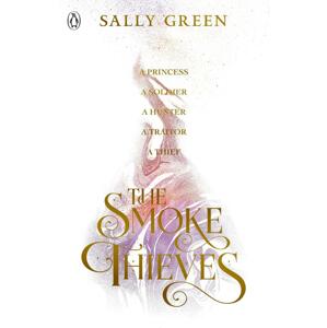 The Smoke Thieves -  Sally Green