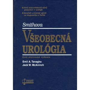Všeobecná urológia -  Emil A. Tanagho