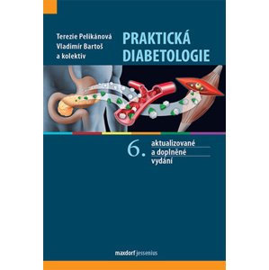 Praktická diabetologie -  Terezie Pelikánová