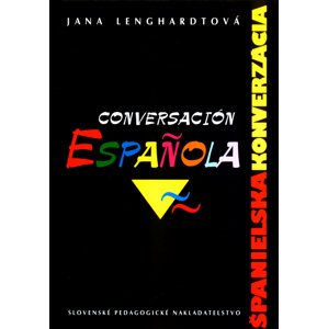 Španielska konverzácia -  Jana Lenghardtová
