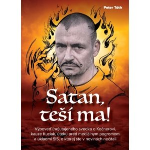 Satan, teší ma! -  Peter Tóth