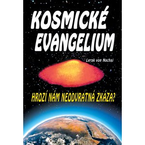 Kosmické evangelium -  Lerak von Nachaj