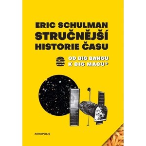 Stručnější historie času -  Eric Schulman