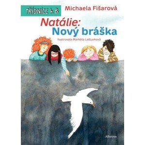 Natálie: Nový bráška -  Michaela Fišarová