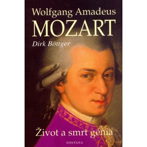 Wolfgang Amadeus Mozart -  Dirk Böttger