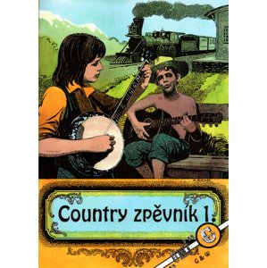Country zpěvník 1. -  Kolektiv autorů