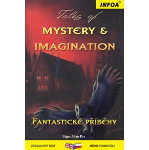 Tales of Mystery & Imagination/Fantastické příběhy -  Tony Allan
