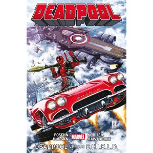 Deadpool Deadpool versus S.H.I.E.L.D. -  Gerry Duggan