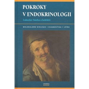 Pokroky v endokrinologii -  Luboslav Stárka