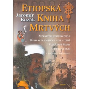 Etiopská kniha mrtvých -  Jaromír Kozák