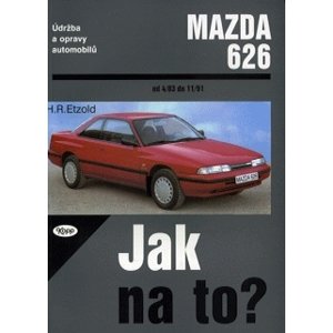 Mazda 626 od 4/83 do 11/91 -  Hans-Rüdiger Etzold