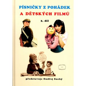 Písničky z pohádek a dětských filmů 2. díl -  Jiří Suchý