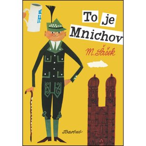 To je Mnichov -  Miroslav Šašek