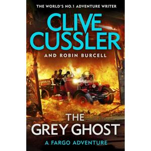 The Grey Ghost -  Clive Cussler