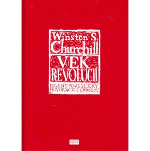 Vek revolúcií -  W.S. Churchill
