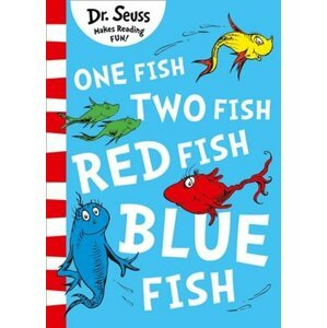One Fish, Two Fish, Red Fish, Blue Fish -  Dr Seuss