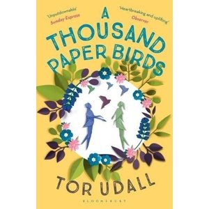 A Thousand Paper Birds -  Tor Udall