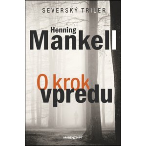 O krok vpredu -  Henning Mankell