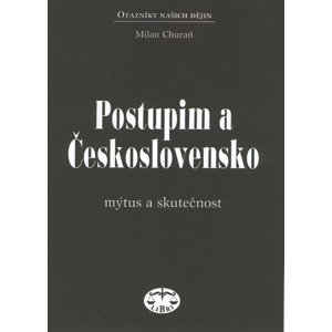 Postupim a Československo -  Milan Churaň