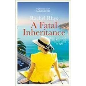 A Fatal Inheritance -  Rachel Rhys