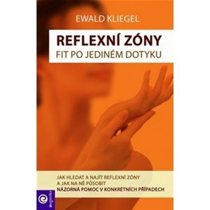 Reflexní zóny snadno -  Ewald Kliegel