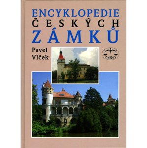 Encyklopedie českých zámků -  Pavel Vlček