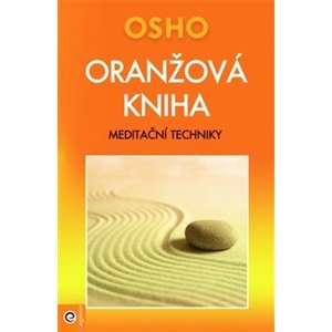 Oranžová kniha -  Osho