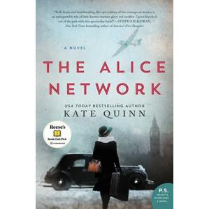 The Alice Network -  Kate Quinn