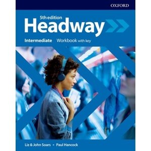 New Headway Fifth Edition Intermediate Workbook with Answer Key -  John a Liz Soars