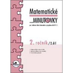 Matematické minutovky 2. ročník / 2. díl -  RNDr. Josef Molnár