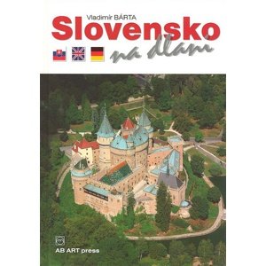 Slovensko na dlani -  Vladimír Barta