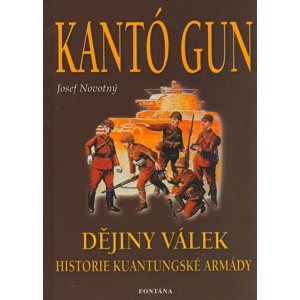 Kantó gun -  Josef Novotný