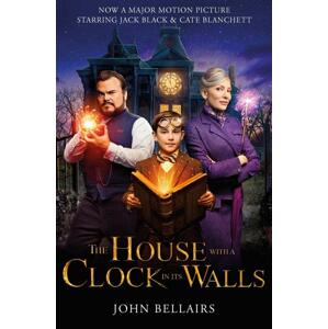 The House with a Clock in Its Walls -  John Bellairs