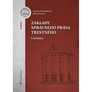 Základy správneho práva trestného -  Zuzana Hamuľáková