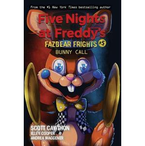 Five Nights at Freddy's: Fazbear Frights 05. Bunny Call -  Elley Cooper