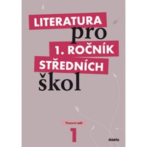 Literatura pro 1. ročník středních škol -  Renata Bláhová