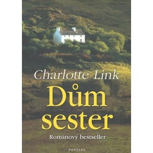Dům sester -  Charlotte Link