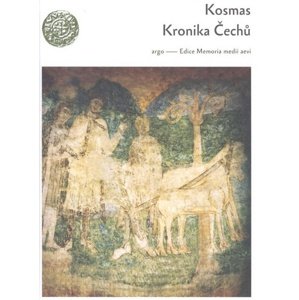 Kronika Čechů -  Kosmas