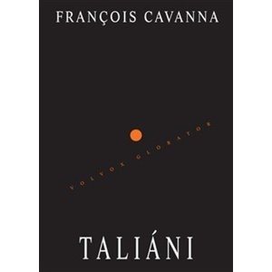 Taliáni -  Francois Cavanna