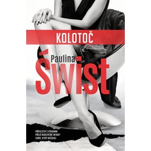 Kolotoč -  Paulina Świst