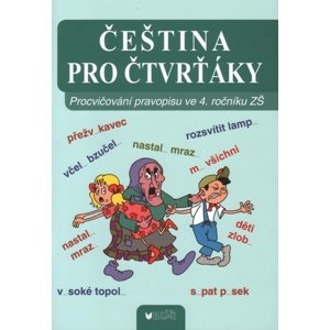 Čeština pro čtvrťáky -  Autor Neuveden