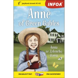 Anne of Green Gables/Anna ze Zeleného domu -  Autor Neuveden